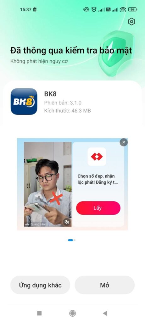 Sau khi cài đặt xong bấm mở ứng dụng bk8